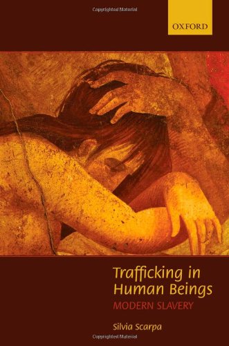 Trafficking In Human Beings Modern Slavery 1st Edition Silvia Scarpa