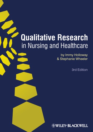 Qualitative Research In Nursing And Healthcare 3rd Ed Wheeler