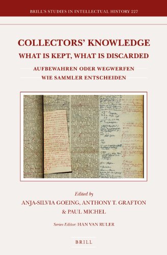 Collectors Knowledge What Is Kept What Is Discarded Aufbewahren Oder Wegwerfen Wie Sammler Entscheiden Bilingual Anjasilvia Goeing
