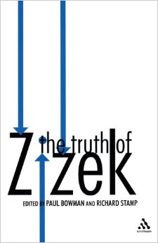 The Truth Of Zizek Paul Bowman Richard Stamp