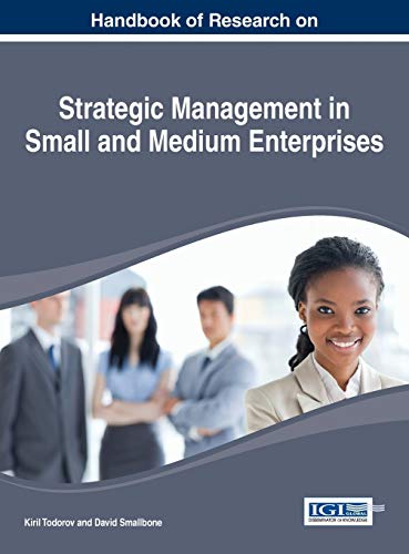 Handbook Of Research On Strategic Management In Small And Medium Enterprises 1st Edition Kiril Todorov