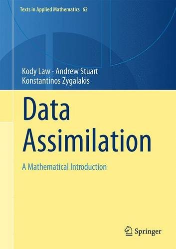 Data Assimilation A Mathematical Introduction 1st Ed 2015 Kody Law