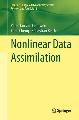 Nonlinear Data Assimilation 1st Ed 2015 Peter Jan Van Leeuwen