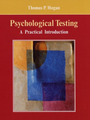 Psychological Testing A Practical Introduction 2nd Thomas P Hogan
