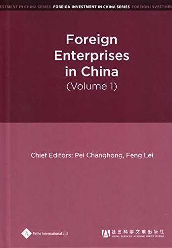 Foreign Enterprises In China Volume 1 Pei Changhong Feng Lei