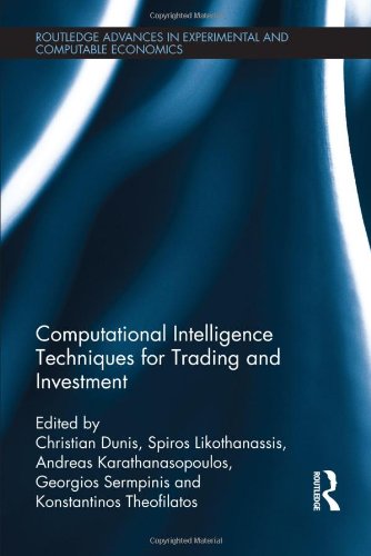 Computational Intelligence Techniques For Trading And Investment 1st Edition Christian Dunis