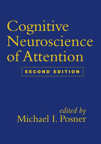 Cognitive Neuroscience Of Attention 2nd Michael I Posner Ed