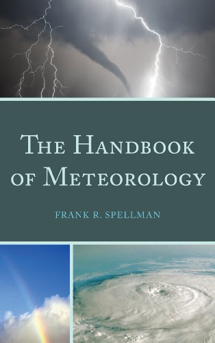 The Handbook Of Meteorology 1st Edition Frank R Spellman