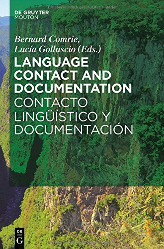 Language Contact And Documentation Contacto Lingstico Y Documentacin Mul Bernard Comrie