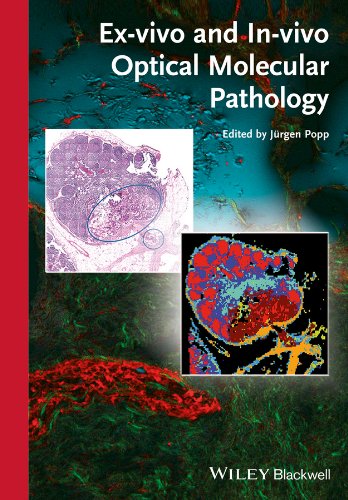 Exvivo And Invivo Optical Molecular Pathology 1st Edition Jrgen Popp