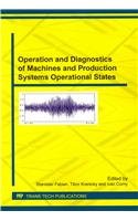 Operation And Diagnostics Of Machines And Production Systems Operational States Applied Mechanics And Materials Special Topic Volume Stanislav Fabian