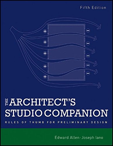 The Architects Studio Companion Rules Of Thumb For Preliminary Design 5th Edition Edward Allen