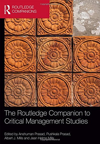 The Routledge Companion To Critical Management Studies Anshuman Prasad