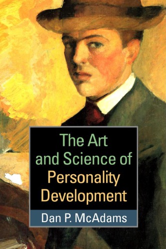 The Art And Science Of Personality Development 1st Dan P Mcadams