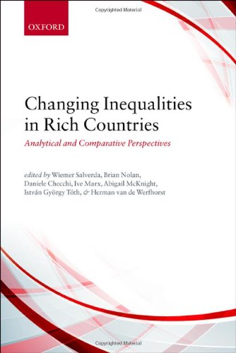Changing Inequalities In Rich Countries Analytical And Comparative Perspectives 1st Edition Wiemer Salverda