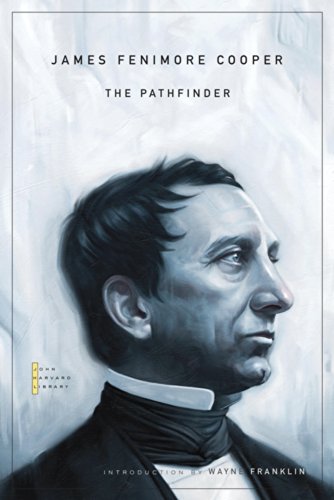 James Fenimore Cooper The Pathfinder Reprint Wayne Franklin