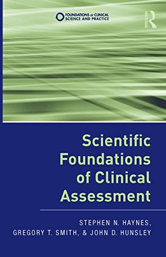 Scientific Foundations Of Clinical Assessment 1st Edition Stephen N Haynes