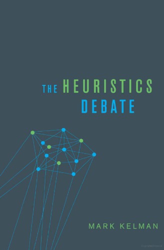 The Heuristics Debate 1st Edition Mark Kelman