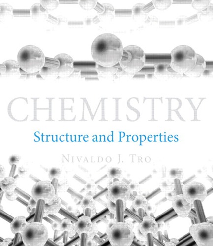 Chemistry Structure And Properties 1st Nivaldo J Tro
