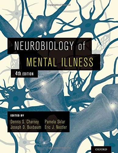 Neurobiology Of Mental Illness 4th Edition Dennis S Charney