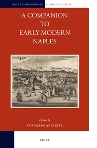 A Companion To Early Modern Naples Tommaso Astarita