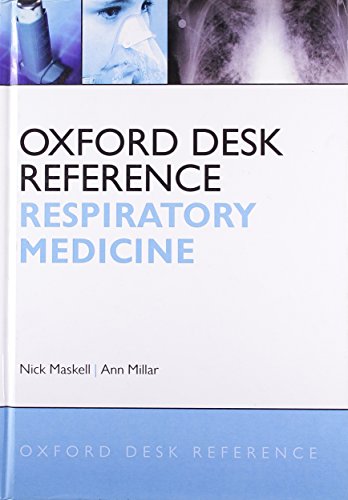 Oxford Desk Reference Respiratory Medicine 1st Edition Nick Maskell