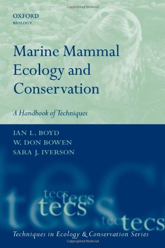 Marine Mammal Ecology And Conservation A Handbook Of Techniques 1st Edition Ian L Boyd