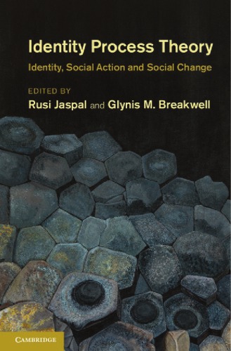 Identity Process Theory Identity Social Action And Social Change 1st Edition Rusi Jaspal