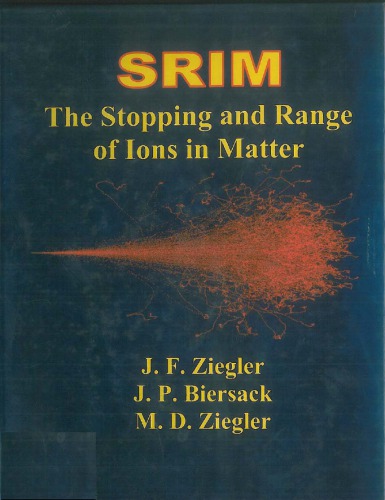 Srimthe Stopping And Range Of Ions In Matter 7th Edition James F Ziegler