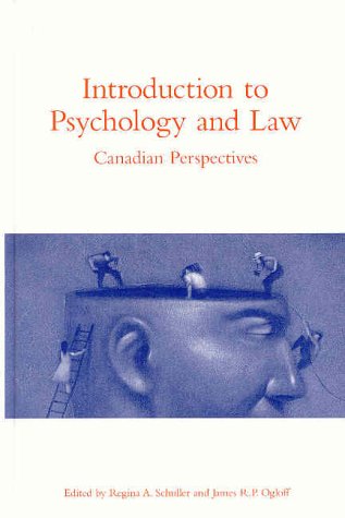 Introduction To Psychology And Law Canadian Perspectives James Rp Ogloff