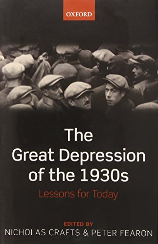 The Great Depression Of The 1930s Lessons For Today 1st Edition Nicholas Crafts