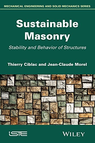 Sustainable Masonry Stability And Behavior Of Structures 1st Edition Thierry Ciblac