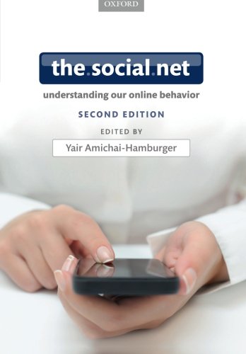 The Social Net Understanding Our Online Behavior 2nd Edition Yair Amichaihamburger Editor