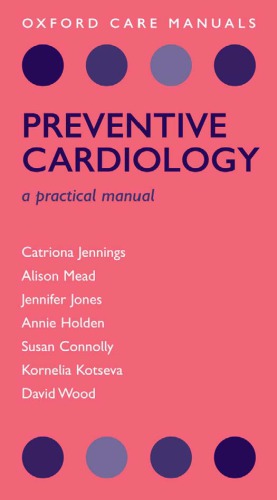 Preventive Cardiology A Practical Manual 1st Edition Catriona Jennings