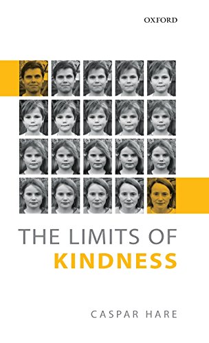 The Limits Of Kindness 1st Edition Caspar Hare