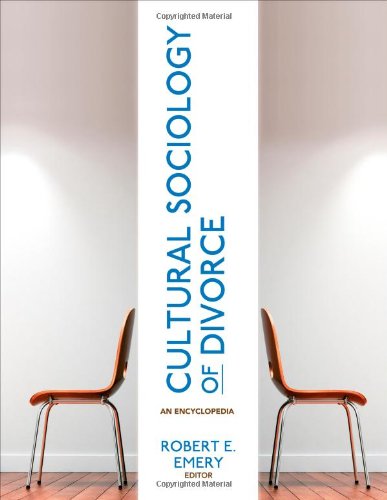 Cultural Sociology Of Divorce An Encyclopedia 1st Edition Robert E Emery