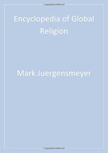 Encyclopedia Of Global Religion Phillip E Hammond Mark Juergensmeyer