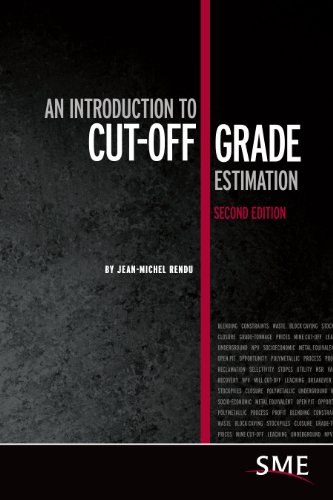 An Introduction To Cutoff Grade Estimation Second Edition 2nd Edition Jeanmichel Rendu