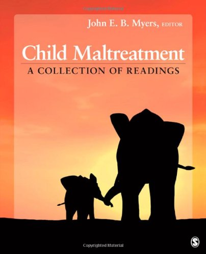 Child Maltreatment A Collection Of Readings 1st Edition John E B Myers
