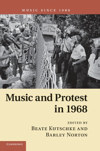 Music And Protest In 1968 Beate Kutschke Barley Norton