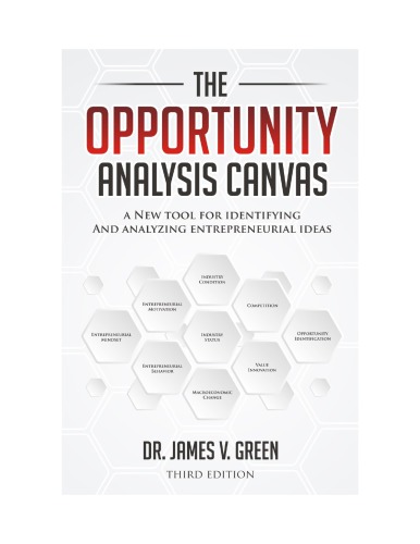 The Opportunity Analysis Canvas Third James V Green