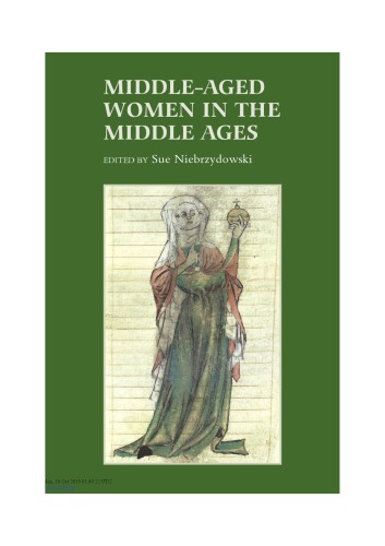 Middleaged Women In The Middle Ages Sue Niebrzydowski Ed