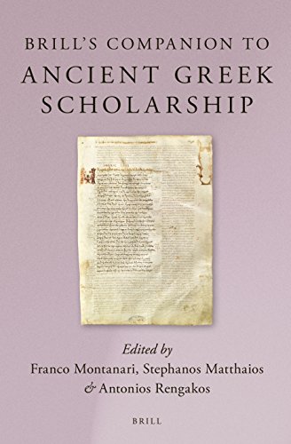 Brills Companion To Ancient Greek Scholarship Franco Montanari