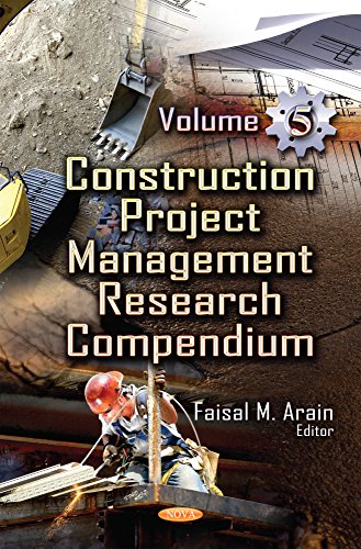 Construction Project Management Research Compendium Faisal Arain