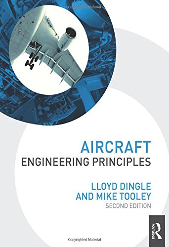 Aircraft Engineering Principles 2nd Edition Lloyd Dingle Mike Tooley