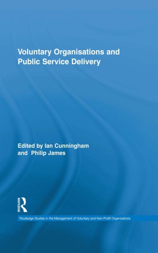 Voluntary Organizations And Public Service Delivery 1st Edition Ian Cunningham