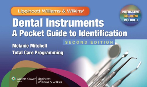 Dental Instruments A Pocket Guide To Identification Second Edition Second Edition Melanie Mitchell