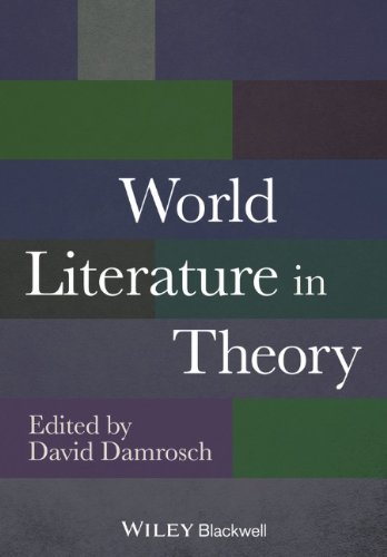 World Literature In Theory 1st Edition David Damrosch