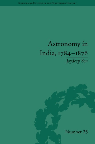 Astronomy In India 17841876 Joydeep Sen