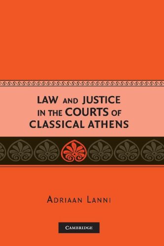 Law And Justice In The Courts Of Classical Athens Adriaan Lanni
